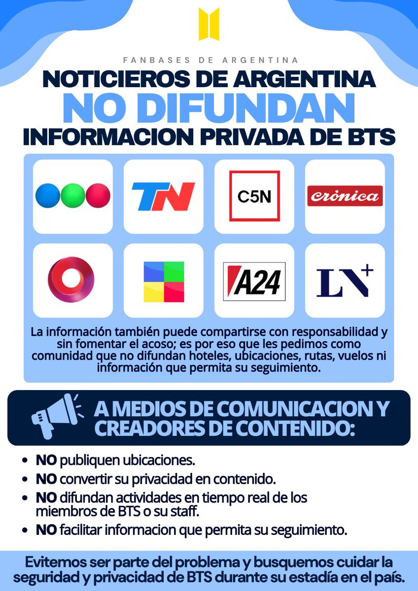RiseOnBangtanAr's tweet photo. ARMY ARGENTINA solicita a medios, noticieros y creadores de contenido respetar la privacidad y seguridad de BTS durante su estadía

No difundan información que facilite su seguimiento o ponga su seguridad en riesgo

Por favor, respetemos su privacidad. https://t.co/VmuOFTtMY7