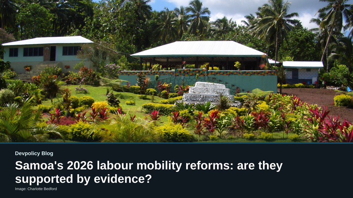 devpolicy's tweet photo. Samoa's new labour mobility reforms cap worker numbers and spread recruitment across all 51 constituencies — but new data on 18 years of RSE participation shows the policy may undercut its own equity goals by letting returning workers crowd…

https://t.co/ZzEnvbzny5 https://t.co/dAmcZI1WCa