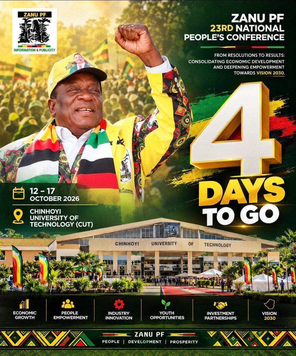 HelenMaphorp's tweet photo. 4 DAYS TO GO. Chinhoyi is next. The 23rd ZANU PF National People’s Conference runs from 12–17 October at CUT, with economic development, empowerment and Vision 2030 at the centre of the agenda. From resolutions to results. #ZANUPFConf2026 https://t.co/7rFZxGhUYT
