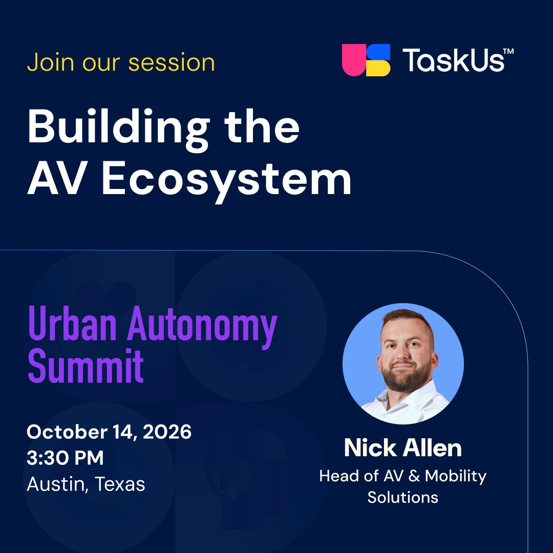 TaskUs's tweet photo. On October 14, Nick Allen will be in the panel, Building the AV Ecosystem, at Curbivore Urban Autonomy Summit. 

He’ll do a deep dive into how data, human-in-the-loop safety and operational infrastructure keep driverless fleets moving.

Add his session to your schedule or DM him to chat! 

#AutonomousVehicles #FutureOfMobility #DriverlessTechnology #TaskUs