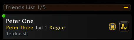 Raenore's tweet photo. Forever Beta re-enabled "Title Friends".
Still functions the same as 12.1 PTR.

Added "Peter One", shows lvl 10 rogue. (img 1 &amp; 2)
They switch to alt, shows lvl 1 alt. (img 4)

Does not show other faction as online though (img 3).

#worldofwarcraft #warcraft #midnight #wowforever https://t.co/Tfp9KPACp3