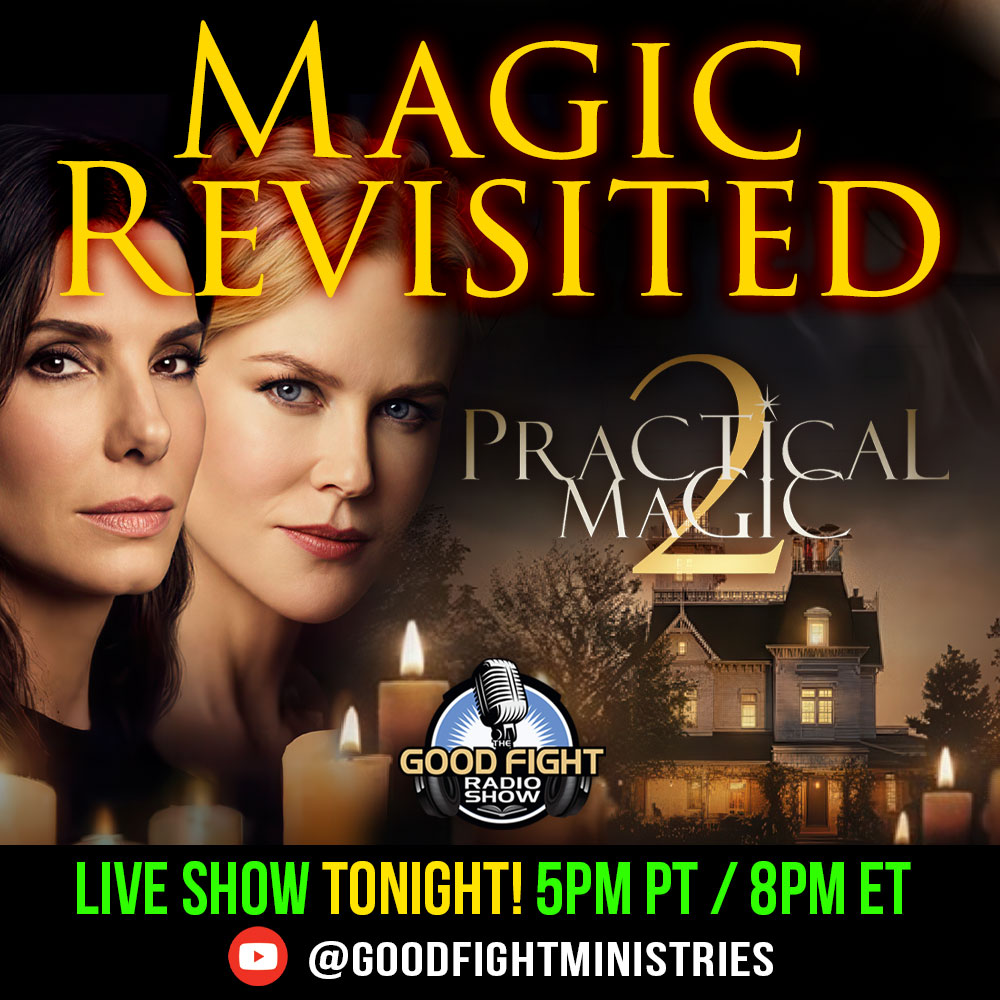 GoodFightMin's tweet photo. We are LIVE TONIGHT 5PT/8ET! https://t.co/oZas5GfaxL
Practical Magic 2 arrives as witchcraft has become mainstream entertainment. Could repeated exposure to spells, witches, and occult imagery make what Scripture warns us about seem harmless? As streaming normalizes these themes, are families becoming desensitized to spiritual deception? We break it all down. Q&A following.