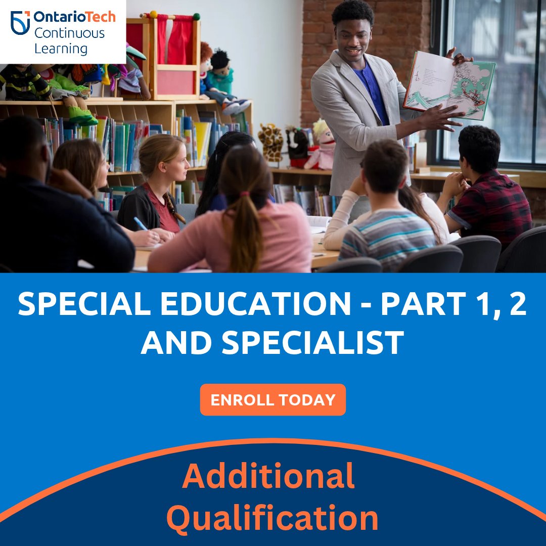 OT_Learn's tweet photo. Registration is now open for our Special Education - Part 1, 2 and Specialist AQ's! This course is OSAP eligible. Register now to secure your spot! https://t.co/4kapjA93mB