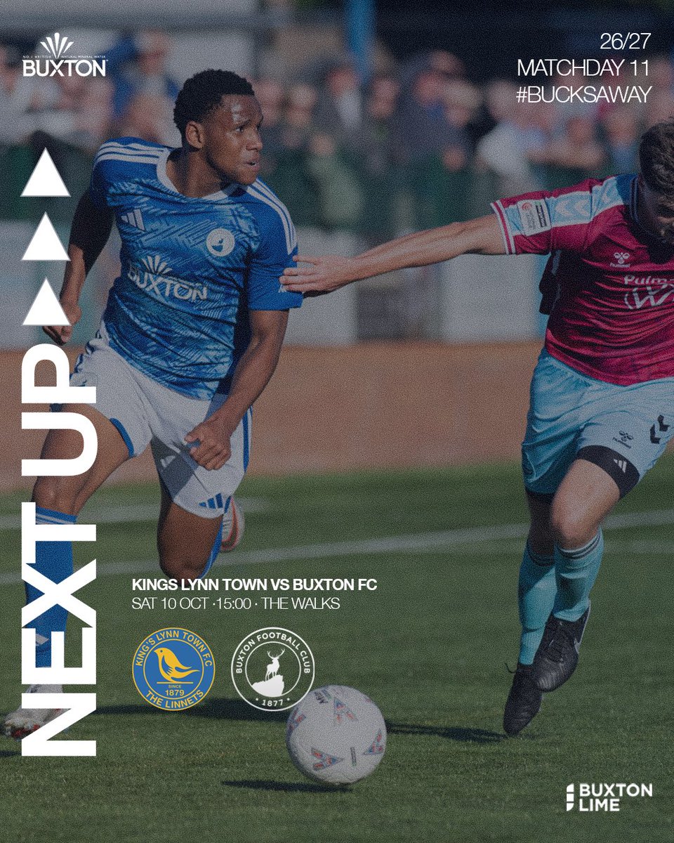 Buxton_FC's tweet photo. ⏩ • NEXT UP 

Back in league action. 

🆚 King’s Lynn Town FC
🏆 National League North
📆 Saturday 10th October
🕒 3:00pm
📍 Docherty Walks Stadium, PE30 5PB
🎟️ https://t.co/pIU5xQuisJ

#UpTheBucks | #TeamBuxton https://t.co/C2ddXz7dC5