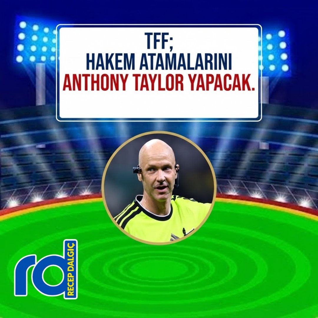 RecepDalgic57's tweet photo. Bu hafta oynayacak maçların hakem atamalarını Anthony Taylor yapacak.
#TFF #MHK #perşembe Cemil Tugay https://t.co/G3L04oPAE0