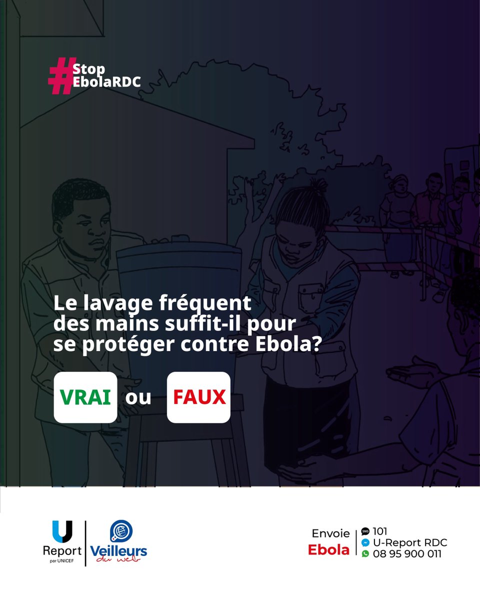 PierrotKabangu's tweet photo. À toi de jouer ! 🤍

Vrai ou Faux : le lavage fréquent des mains suffit-il pour se protéger contre Ebola ?

Réponds en commentaire, on te donne la bonne réponse juste après !

#StopEbolaRDC 
#veilleursduwebRDC5 #UNICEFenRDC #UReportRDC #MinistèredelaSanté #insp https://t.co/uYXSh5t1yd