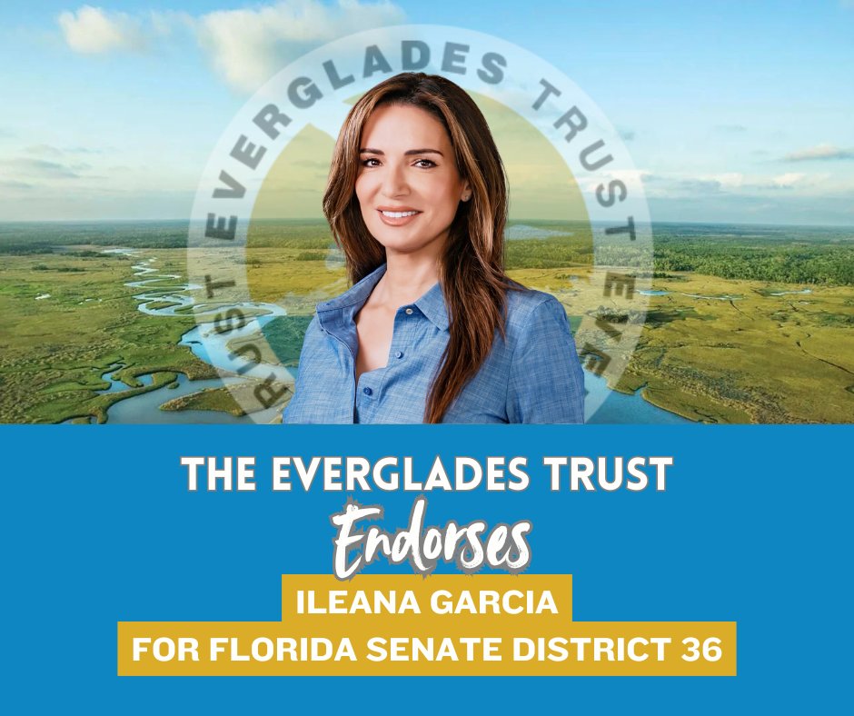 evtrust's tweet photo. The Everglades Trust is proud to endorse Senator @IleanaGarciaUSA for reelection to Florida Senate District 36. https://t.co/nvllAJdYav