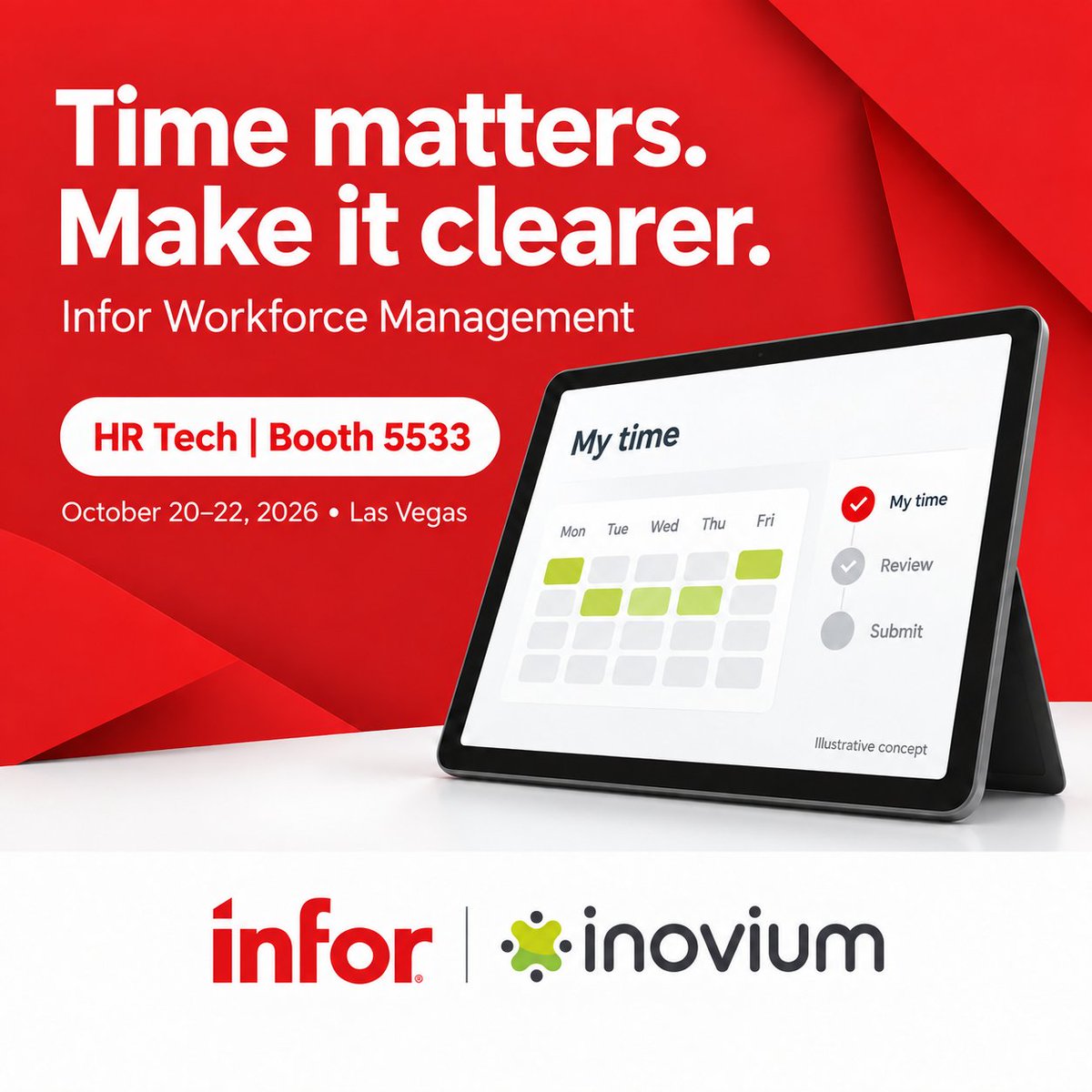 BuminFlorida's tweet photo. What would make time review clearer? Bring your questions to Infor and Inovium at HR Tech, Booth 5533. Explore Infor WFM time and attendance. October 20–22, 2026 | Las Vegas. #WorkforceManagement https://t.co/PkXpViEijt
