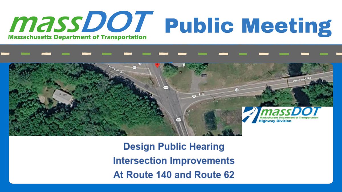 MassDOT's tweet photo. On 10/14, at 6:00pm, #MassDOT is holding a virtual design public hearing to present the design for the proposed intersection improvement at Route 140 and Route 62 project in #Sterling.

ℹ https://t.co/b8XXn2LkK6 https://t.co/QfeJcIrIXr