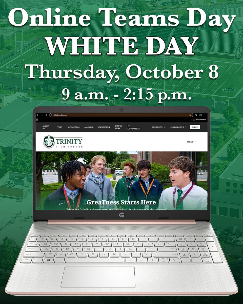 GoRocks's tweet photo. Trinity Family, please be reminded that Thursday, October 8 is an Online Teams White Day. This is a mandatory online school day for our students. Click here for all of the details including the bell schedule. https://t.co/1IpV2K5dTC https://t.co/7mvyPXyd7k