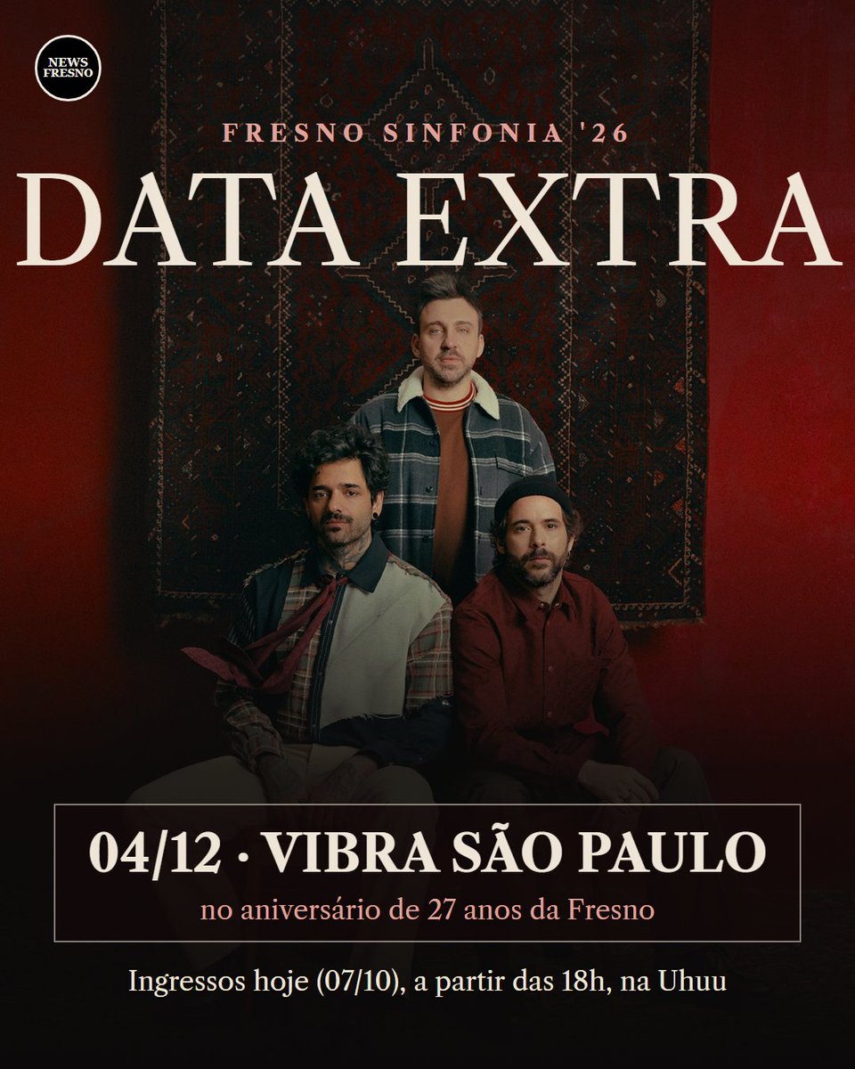 NewsFresno's tweet photo. 🎻 DATA EXTRA no aniversário de 27 anos da Fresno! Depois de esgotar a Sala São Paulo, o Fresno Sinfonia'26 ganhou show no Vibra São Paulo em 04/12. Ingressos hoje, a partir das 18h, na Uhuu. Link na nossa agenda:
https://t.co/kOvjV3TB2Q
#Fresno #FresnoSinfonia26 https://t.co/tP0ehzP2JS