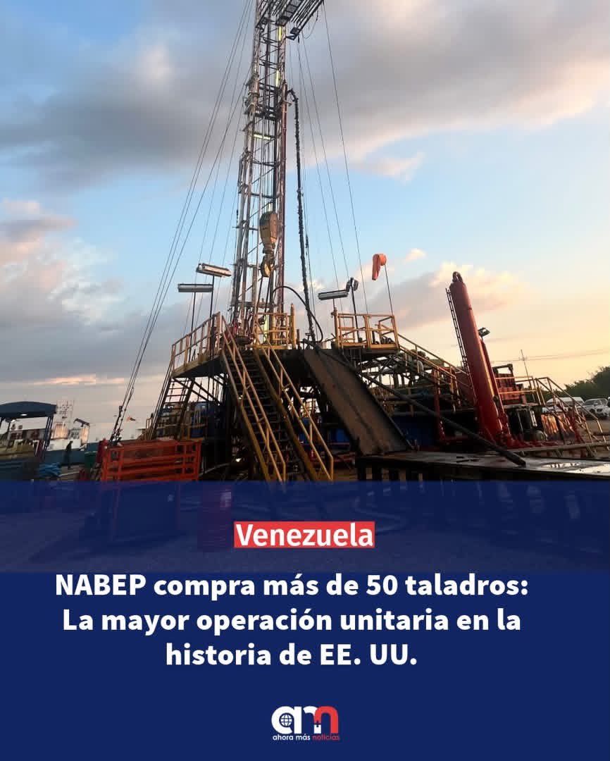 Ahoramasnoticia's tweet photo. 🇺🇸🇻🇪 NABEP compra más de 50 taladros: La mayor operación unitaria en la historia de EE. UU. 

https://t.co/qA98h5gs0b https://t.co/EbSCH5E9ky