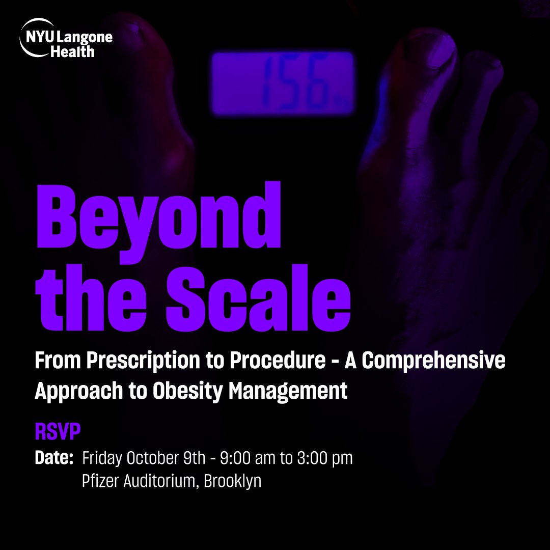 nyugrossman's tweet photo. Obesity care spans medication, behavior, and surgery. 

On Oct. 9, @nyulangone Surgery brings experts across specialties together for “Beyond the Scale,” a CME symposium focused on comprehensive obesity management.

RSVP ➡️ https://t.co/4B8TYPf0yJ https://t.co/CndAMxNObC
