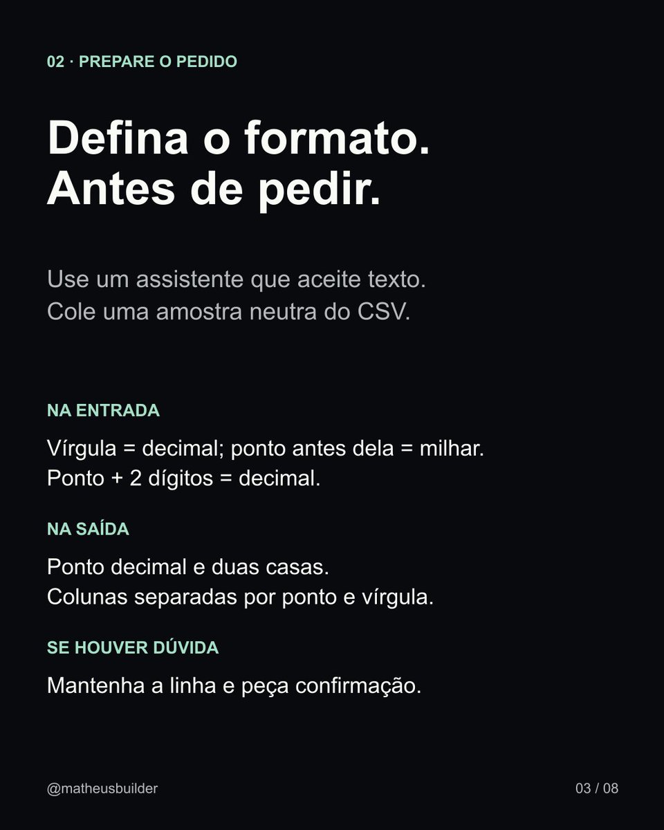 Matheus_Builder's tweet photo. 1/2 CSV: defina formato e preserve ids e linhas. Antes/depois e prompt nas telas 1–4. Exemplo fictício.

AI Hub da Mood Solutions: https://t.co/Q1FQXYlQLn
Fonte: https://t.co/h0go1daT0H
Foto: Nataliya Vaitkevich/Pexels. https://t.co/CsbsqIW0eX