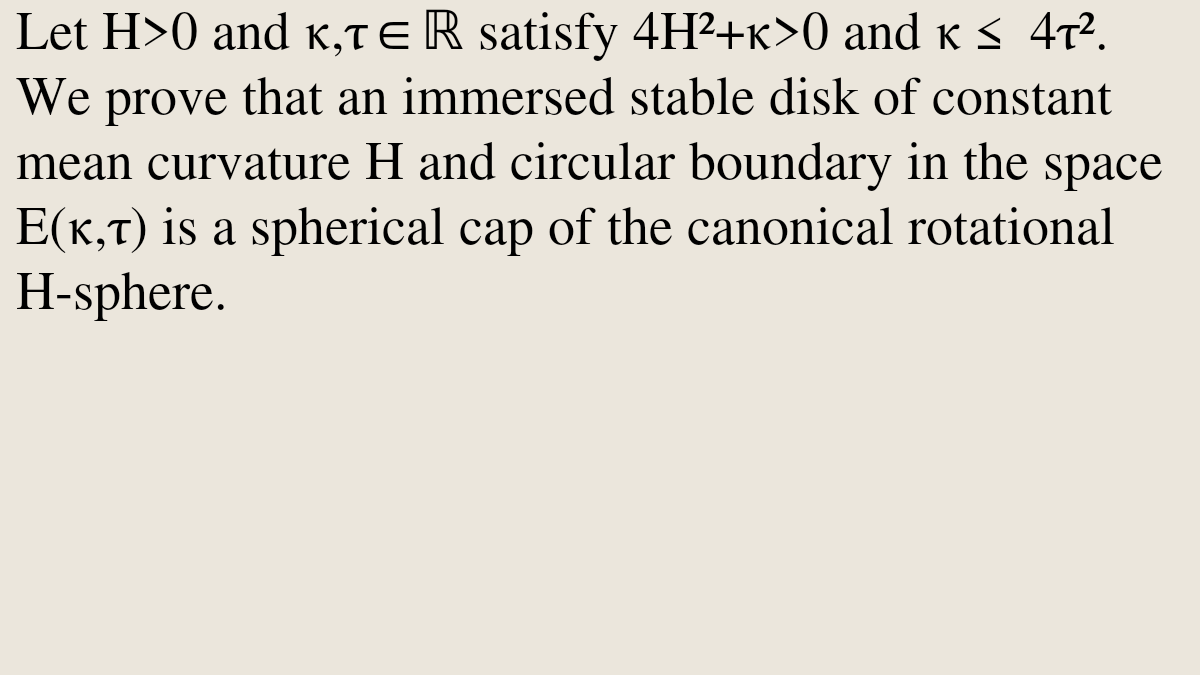 GeometryPapers's tweet photo. Stable constant mean curvature disks with circular boundary in homogeneous three-manifolds

Antonio Bueno
https://t.co/D02sQiN8JO [𝚖𝚊𝚝𝚑.𝙳𝙶] https://t.co/H9FVLOX3N1