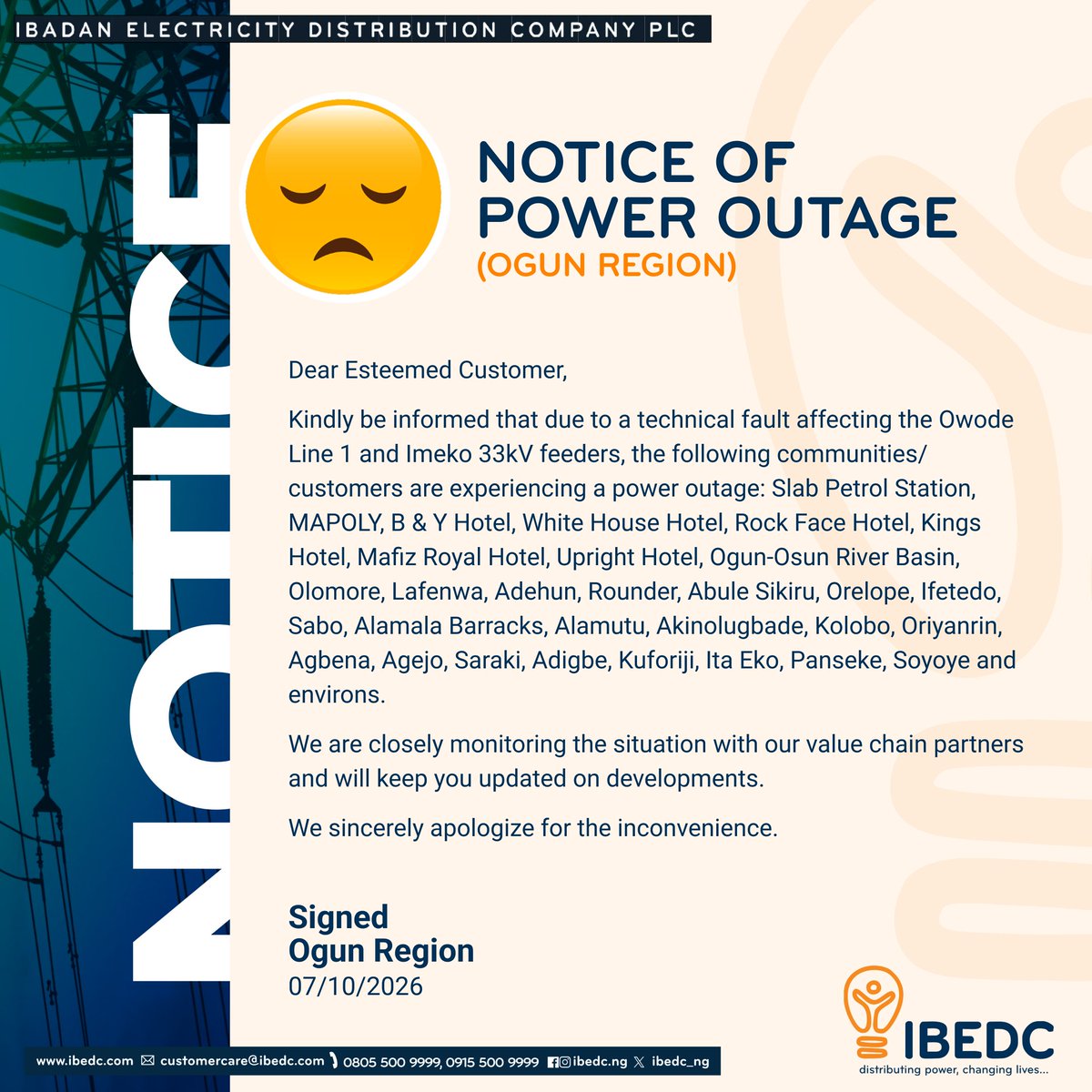 IBEDC_NG's tweet photo. Notice of Power Outage
#ibedc #ogun https://t.co/Z4R6hIWxnJ