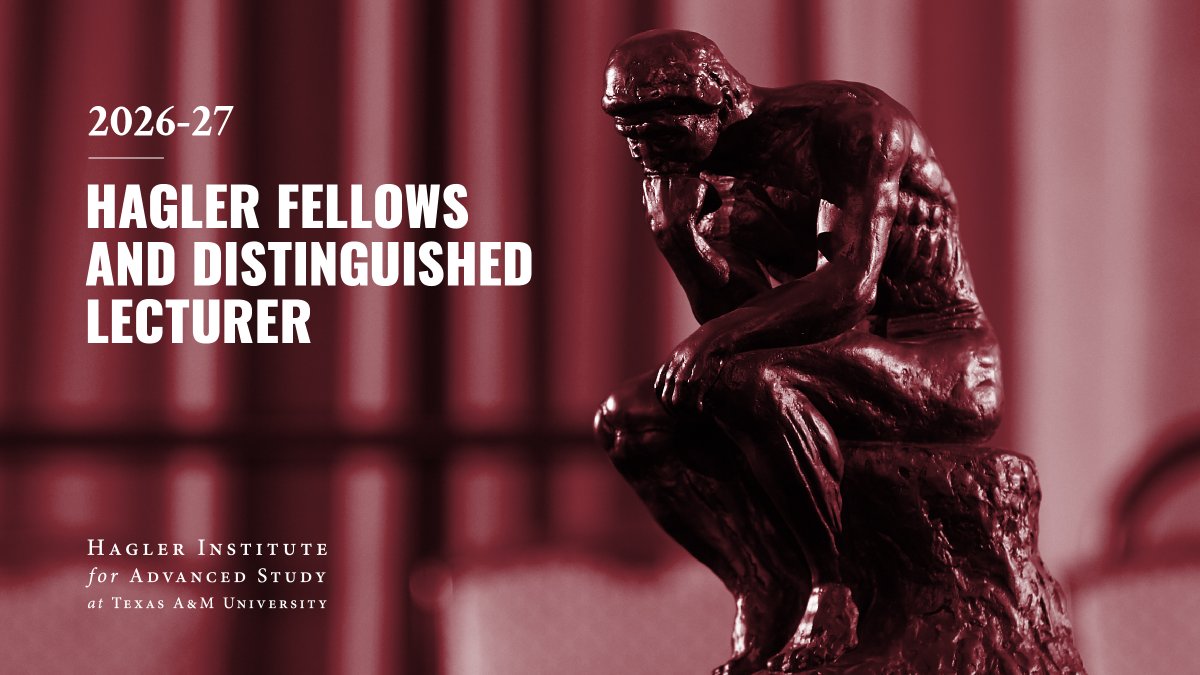 TAMESTX's tweet photo. The Hagler Institute for Advanced Study at @TAMU has announced its 2026-27 class of 10 Fellows and one Distinguished Lecturer, including internationally recognized leaders in science, engineering, business, education and agriculture: https://t.co/9CpXS7eWT2 https://t.co/pTCDFpi6Fx