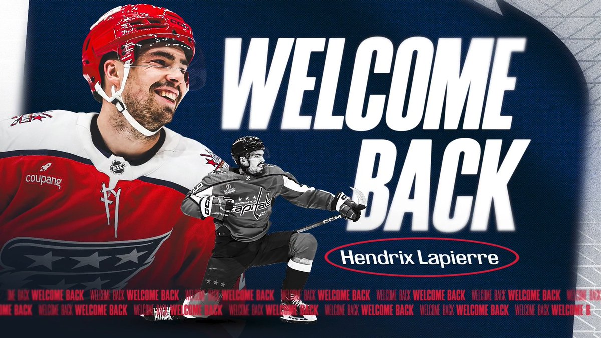 The image is a "Welcome Back" graphic featuring the Washington Capitals, prominently displaying the name "Hendrix Lapierre" alongside two photos of him—one in a smiling color headshot wearing a red Capitals jersey with a "coupang" sponsor patch, and another in a black-and-white action shot—celebrating his career journey with the team that drafted him in 2020.