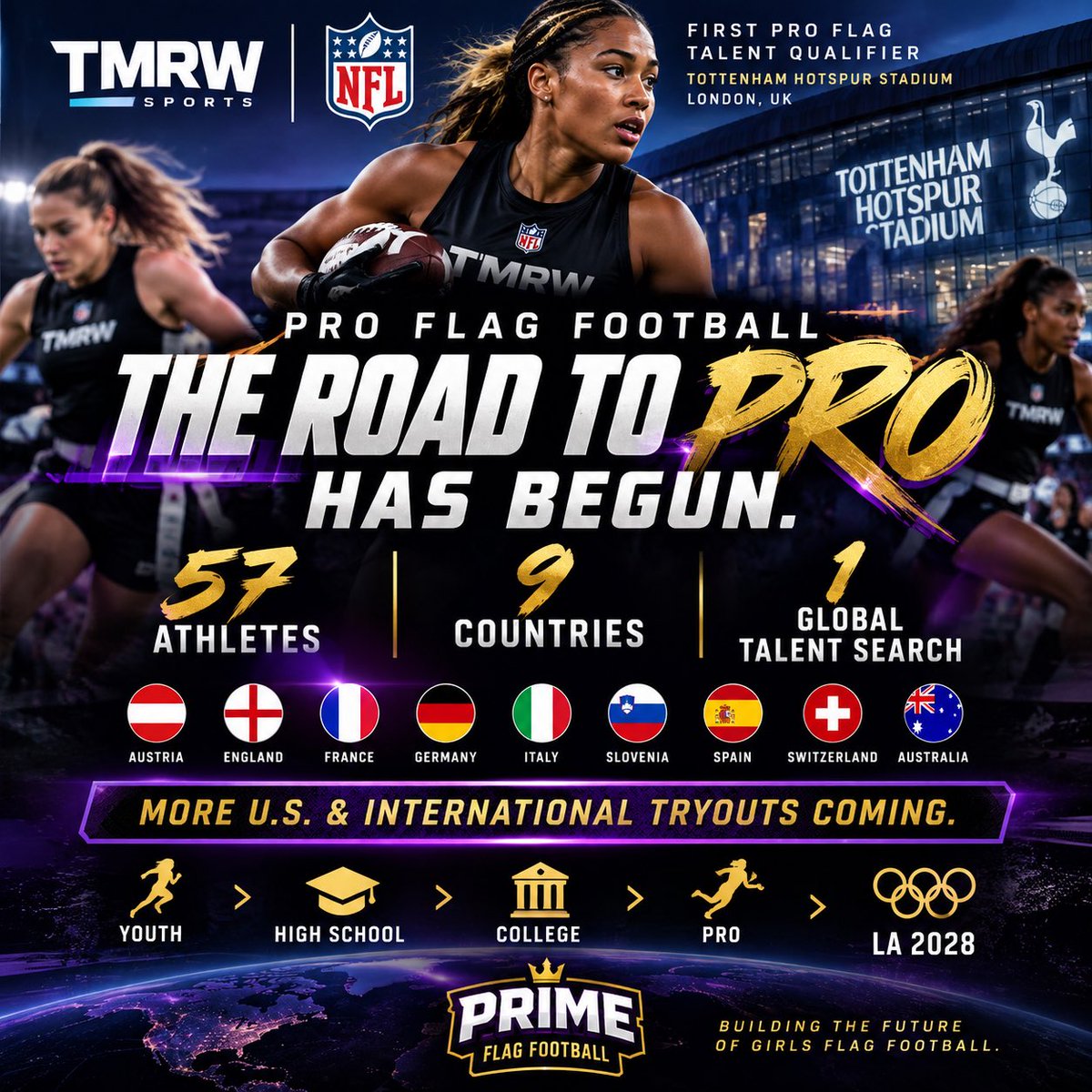 _PrimeFlag's tweet photo. 🚨 THE ROAD TO PRO HAS BEGUN.

TMRW Sports + the NFL held their first pro flag talent qualifier:

🏈 57 athletes
🌎 9 countries
📍 Tottenham Hotspur Stadium
🇺🇸 More U.S. &amp; international tryouts planned

YOUTH → HS → COLLEGE → PRO → LA 2028

👑 #PrimeFlagFootball https://t.co/OW9bp3AlHT