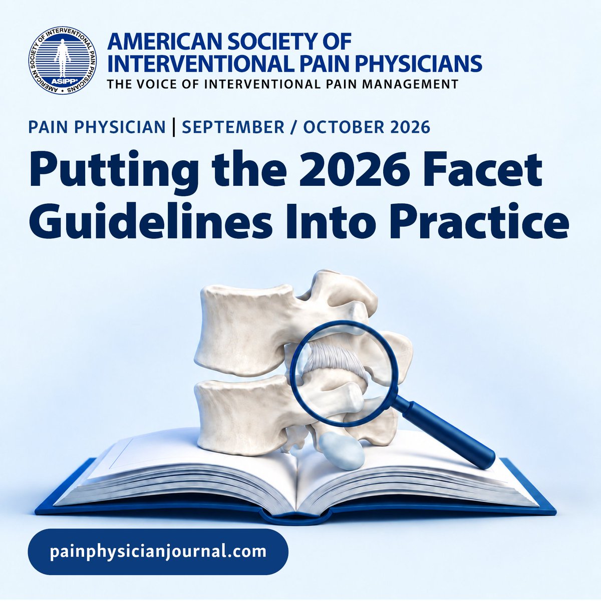 ASIPP's tweet photo. Pain Physician features a practical summary of ASIPP’s 2026 facet joint intervention guidelines, covering diagnostic blocks, radiofrequency ablation, patient selection, image guidance, and safety considerations.

https://t.co/qU4gleTByC https://t.co/5rzZubTUq7