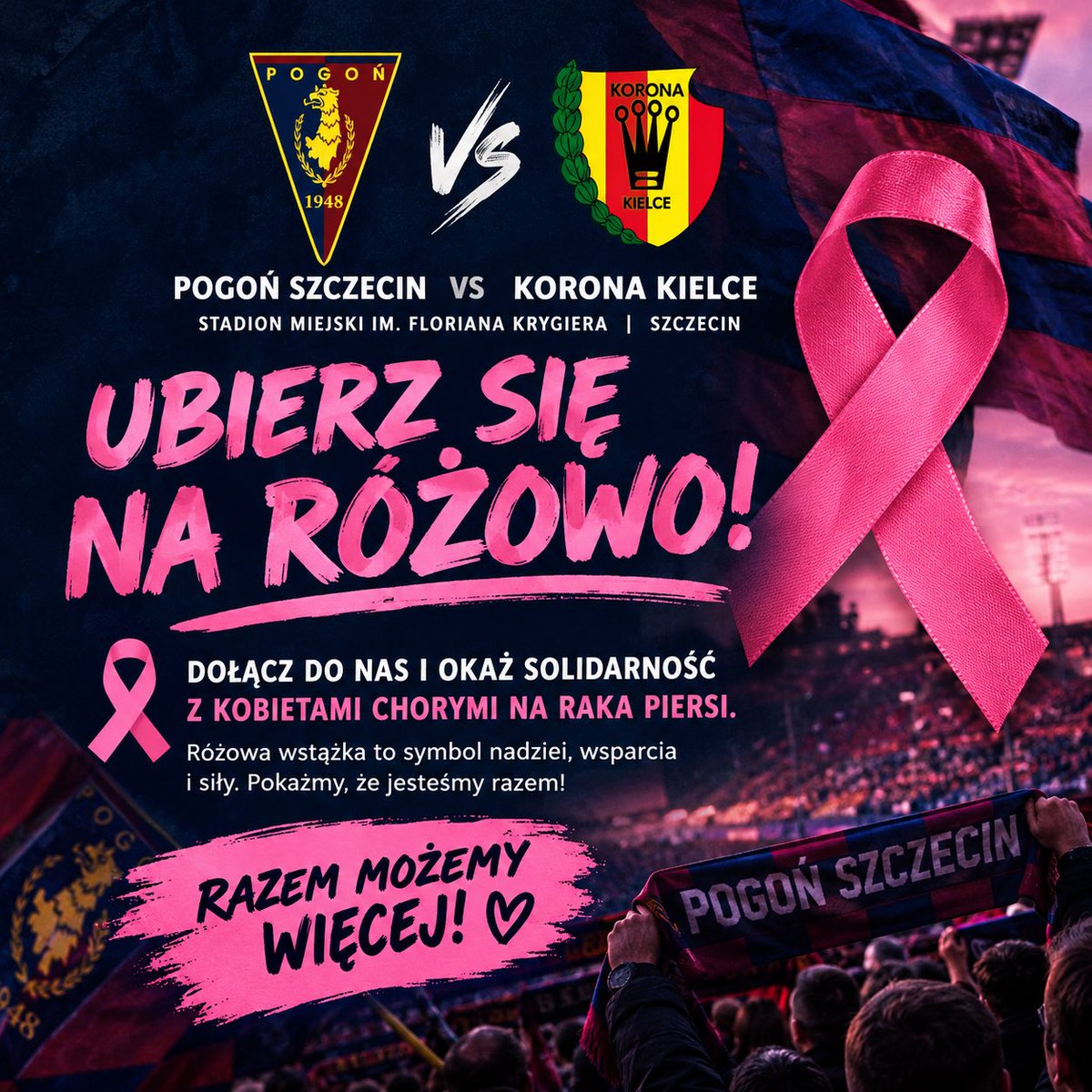 grodgryfapl's tweet photo. 🎀 RAZEM DLA KOBIET. RAZEM DLA ZDROWIA. 💗

Podczas meczu Pogoń Szczecin 🆚 Korona Kielce pokażmy, że kibicowska solidarność nie zna granic! 🔵🔴

Zachęcamy wszystkich kibiców, aby na mecz zabrali ze sobą różową wstążkę i przypięli ją do swojej odzieży. 🎀

Różowa wstążka to symbol solidarności, wsparcia i walki kobiet chorych na raka piersi. Niech tego dnia cały stadion pokaże, że jesteśmy razem i wspieramy te, które każdego dnia walczą o zdrowie. ❤️

🎀 ZAŁÓŻ RÓŻOWĄ WSTĄŻKĘ.
🙌 POKAŻ SWOJE WSPARCIE.
💗 RAZEM MOŻEMY WIĘCEJ!

Pogoń Szczecin – Korona Kielce
Do zobaczenia na stadionie! 🏟️🔵🔴