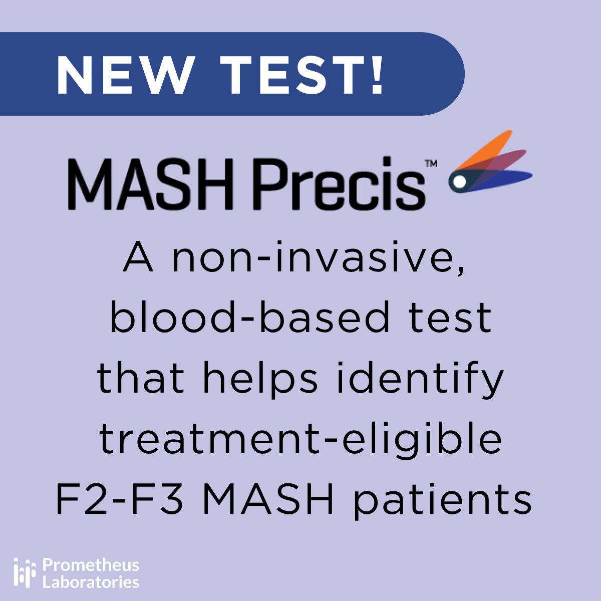 prometheuslab's tweet photo. 🚀 Introducing MASH Precis™

As the therapeutic era of MASH evolves, healthcare organizations face a growing need for practical, scalable approaches to fibrosis assessment and patient evaluation.

MASH Precis is a purpose-built, blood-based test designed to help identify treatment-eligible F2-F3 MASH patients while providing objective fibrosis staging, prognostic risk assessment and biomarker insights from a single blood draw.

Learn more about how MASH Precis can support emerging MASH assessment pathways: https://t.co/64ukgcg8Dl

And if you’re at ACG, stop by booth 900 today to learn more.

#MASH #LiverDisease #Hepatology #Diagnostics #PrecisionMedicine #ACG2026