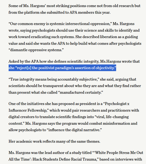 JDHaltigan's tweet photo. Yes. "Asked by the APA how she defines scientific integrity, Ms. Hargons wrote that she "reject[s] the positivist paradigm's assertion of objectivity." Absolutely inane, delusional. Stupid individual. https://t.co/MFX7yAhcWM