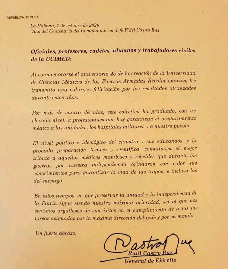 MinfarC's tweet photo. 🇨🇺Carta de felicitación del General de Ejército Raúl Castro Ruz a la Universidad de Ciencias Médicas de las FAR en su 45 Aniversario. 
#FARCuba https://t.co/OsJs3JGuQF