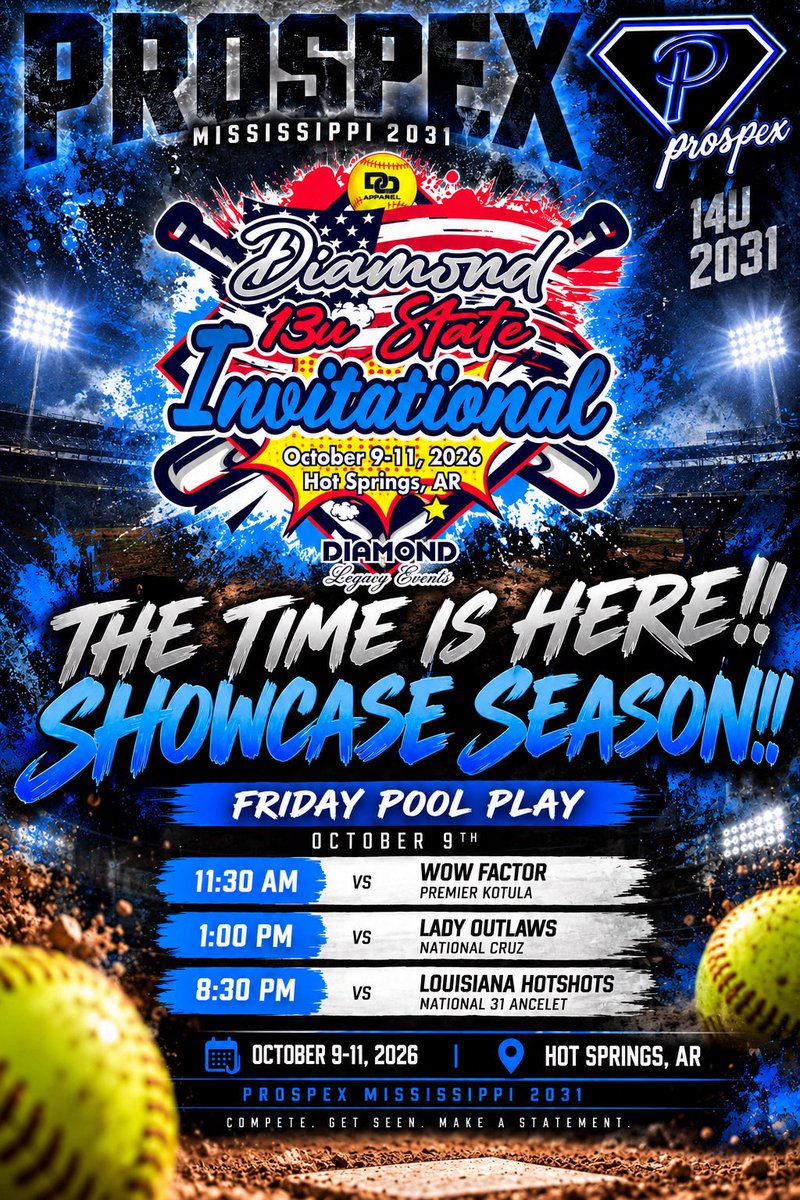 BrooklyBoyd2031's tweet photo. Prospex MS 2031 @Prospexms2031
THE TIME IS HERE!! SHOWCASE
SEASON!!
X
We are headed to Hot Springs, AR!
Oct. 9-11
Diamond Legacy 13U State Invitational
Ready to compete against some of the
BEST! Time to make a statement!
#ProspexMS2031 #ShowcaseSeason
#ProspexVsEverybody https://t.co/0iO1x67qIg