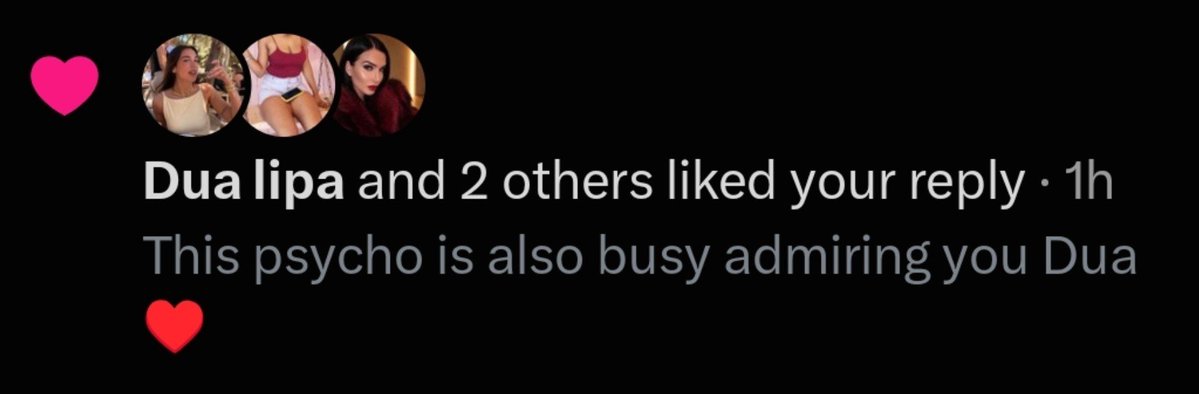 ThePsychoIN's tweet photo. wtf... Dua Lipa liked my reply 😭😭 https://t.co/Ri19qVdKmp