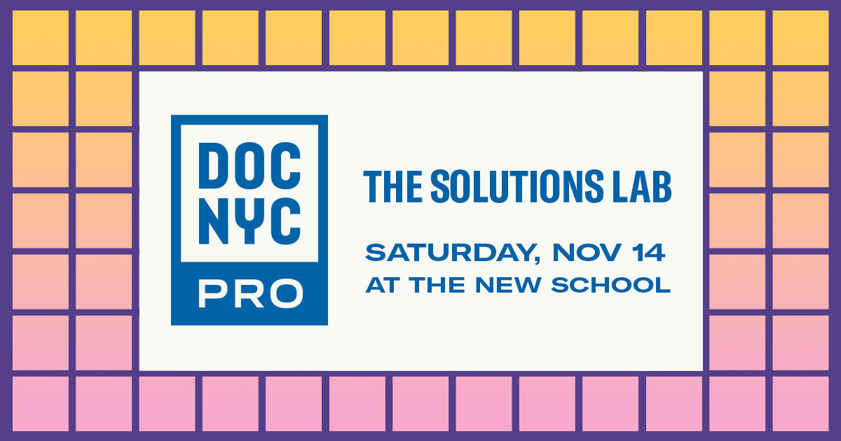 DOCNYCfest's tweet photo. Nov 14 at @thenewschool: the DOC NYC PRO Solutions Lab — morning panels on funding &amp; distribution, then small-group consultation tables with industry pros to workshop your project's biggest challenge.

Secure your spot: https://t.co/vMw6e2P9g4 https://t.co/sFiTtKrgh6