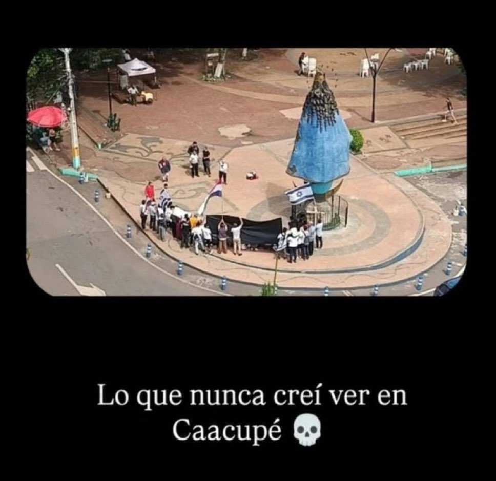 Vantte_vt's tweet photo. MALDITO SEAS ESTADO DE ISRAEL, PORQUE PUTA PIO VAN A UN LUGAR SAGRADO COMO EL DE LA VIRGENCITA DE CAACUPE A PONER SU BANDERA DE PORQUERÍA, VÁYANSE A LA PUTA https://t.co/XI0sUD5gwd