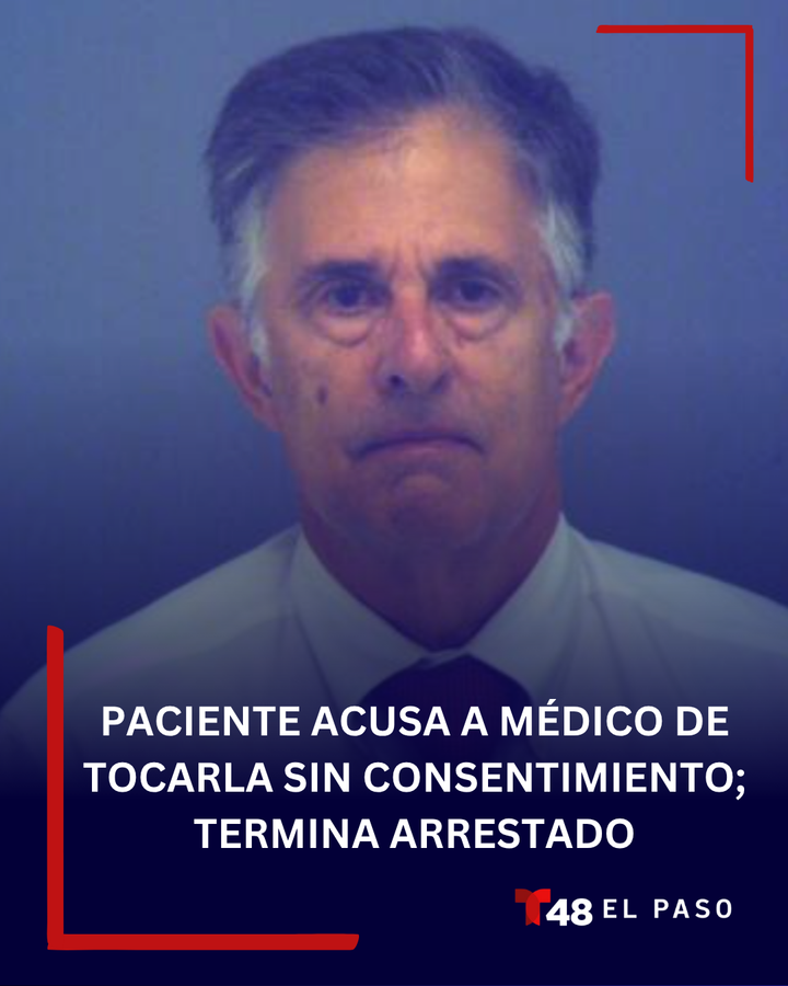 TelemundoEP's tweet photo. 🚨🏥 Denuncia de una paciente termina con el arresto de un médico de El Paso. 

Detalles aquí: https://t.co/I4zSpbZunA

#Telemundo48EP #ElPaso #UMC #TexasTechHealth https://t.co/n0Ee9PgUle