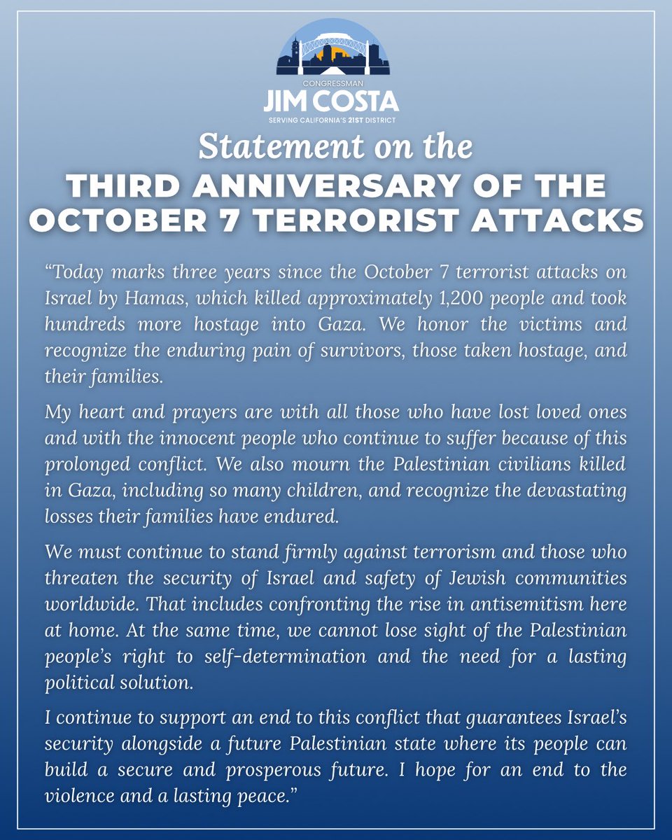 RepJimCosta's tweet photo. My statement on the third anniversary of the Hamas terrorist attack on October 7th. https://t.co/TYL1All14n