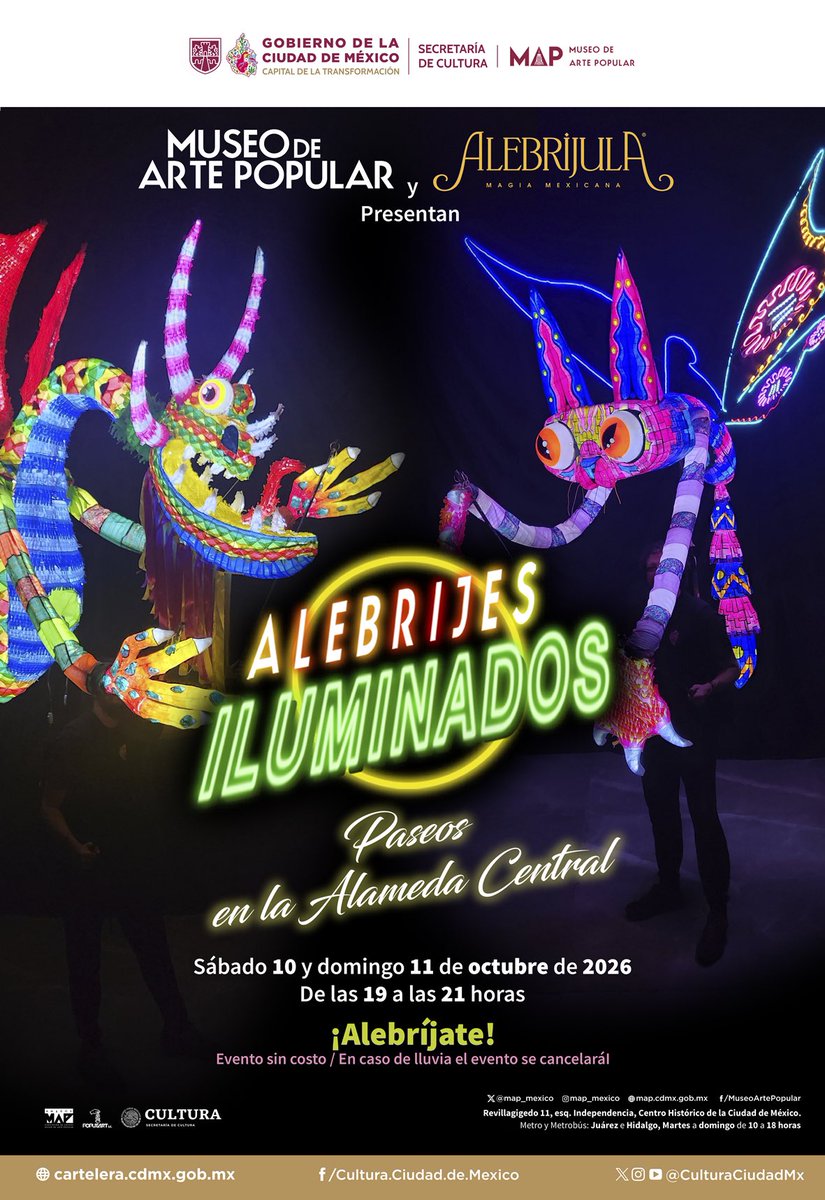 map_mexico's tweet photo. 🌌🌙 ¡La noche cobra vida! 
¡Lánzate! Al Paseo de Alebrijes Iluminados 2026, del Museo de Arte Popular, el 10 y 11 de octubre.
 Los alebrijes partirán a las 19 h del MAP hacia la Alameda Central, en donde pasearán por los corredores internos hasta las 21 h. https://t.co/oiLEjLFMSu
