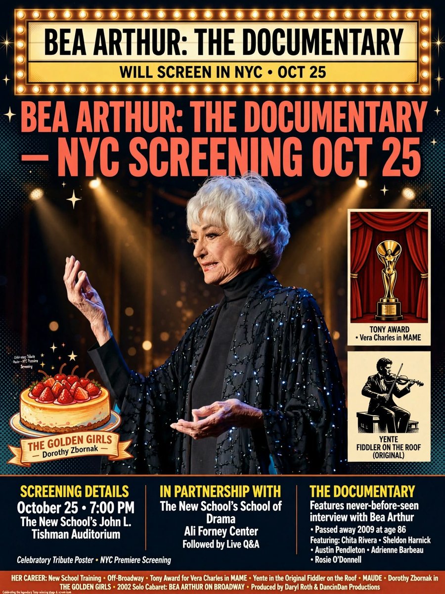 RobertCFried's tweet photo. #BeaArthur #BeaArthurDocumentary #IveDoneEverythingExceptPorn #NYCScreening #TheNewSchool #AliForneyCenter #DarylRoth #DanielWatt #TheGoldenGirls #DorothyZbornak #Maude #Broadway #Mame #FiddlerOnTheRoof #TheaterHistory #TVHistory #DocumentaryFilm #NYCEvents https://t.co/8TCtT8f14f