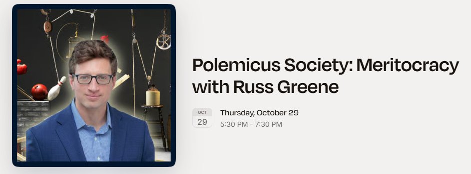 PolemicusSoc's tweet photo. Russ Greene argues that despite the concept's popularity as a conservative talking point, "meritocracy is not a core tenet of the American creed and has little to do with America’s economic system."

Is he right? Find out at our next debate workshop on October 29th. Link Below. https://t.co/82ITGIPlzc