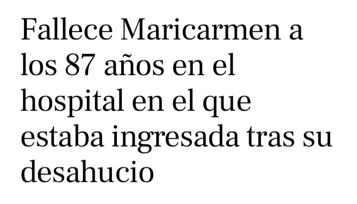 jpermach's tweet photo. Si mañana alguien te dice que Mari Carmen ha muerto de vejez y no por el deshaucio le enseñas este breve pero doloroso hilo 🧵👇 (1/7) https://t.co/KCTQeAp7QE