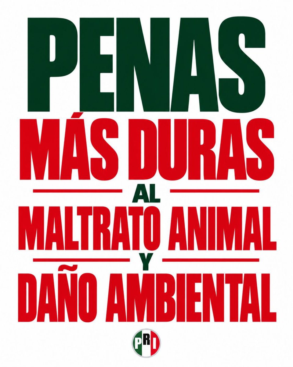 PRI_Nacional's tweet photo. #Imagínate que quien maltrate a un animal o dañe el medio ambiente, no se quede impune y reciba penas más duras.

Para hacerlo realidad, el PRI YA presentó la siguiente iniciativa: https://t.co/XKNM72CRQ7