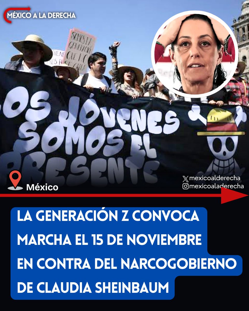 MexicoalDerecha's tweet photo. 🚨🇲🇽/ LOS JÓVENES ESTÁN HARTOS DE SHEINBAUM

Portales manejados por jóvenes de la Generación Z están convocando a una marcha nacional el próximo 15 de noviembre para protestar en contra del narcogobierno de Claudia Sheinbaum. 

El año pasado, la narcopresidente blindó el Palacio Nacional ante las manifestaciones, las cuales reprimió con violencia dejando una gran cantidad de heridos y detenidos.