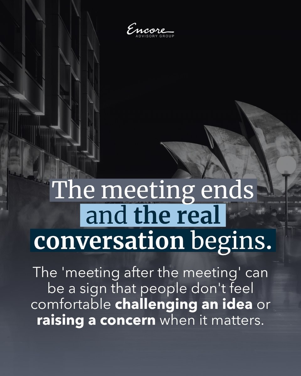 encoreag's tweet photo. If the real conversation starts after the meeting, something’s off. Strong teams make it safe to raise concerns, challenge ideas and speak up when it matters. Read more 👉🏻 https://t.co/z3dAgFhblP #encoreadvisory https://t.co/8x2yB2u9fG