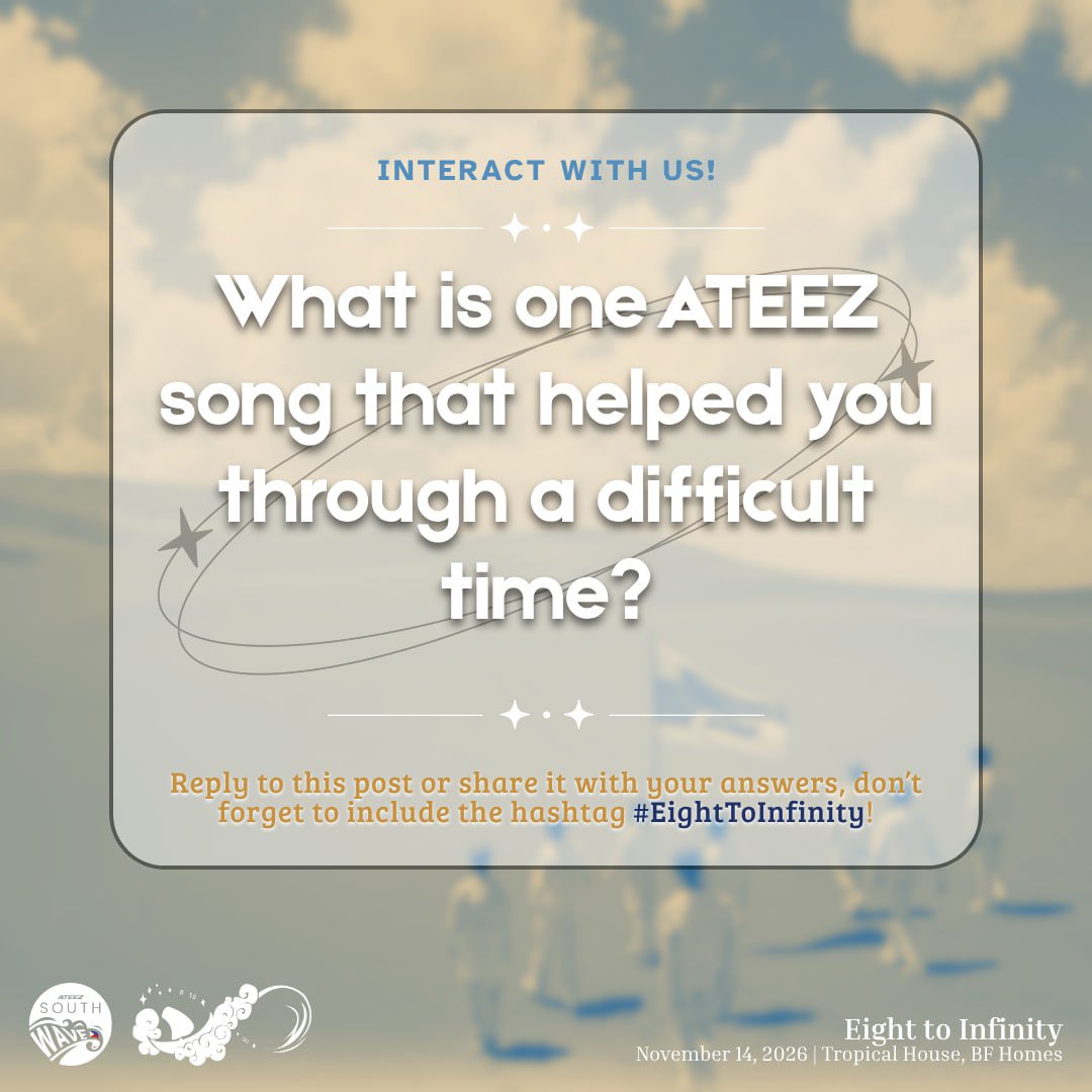 atzsouthwaveph's tweet photo. We all have that one song that found us at just the right time... π What's one ATEEZ song that helped you through a difficult time? Tell us your song and, if youβre comfortable, the story behind it!
Don't forget to use the hashtag #EightToInfinity! https://t.co/IJa7UKBs7V