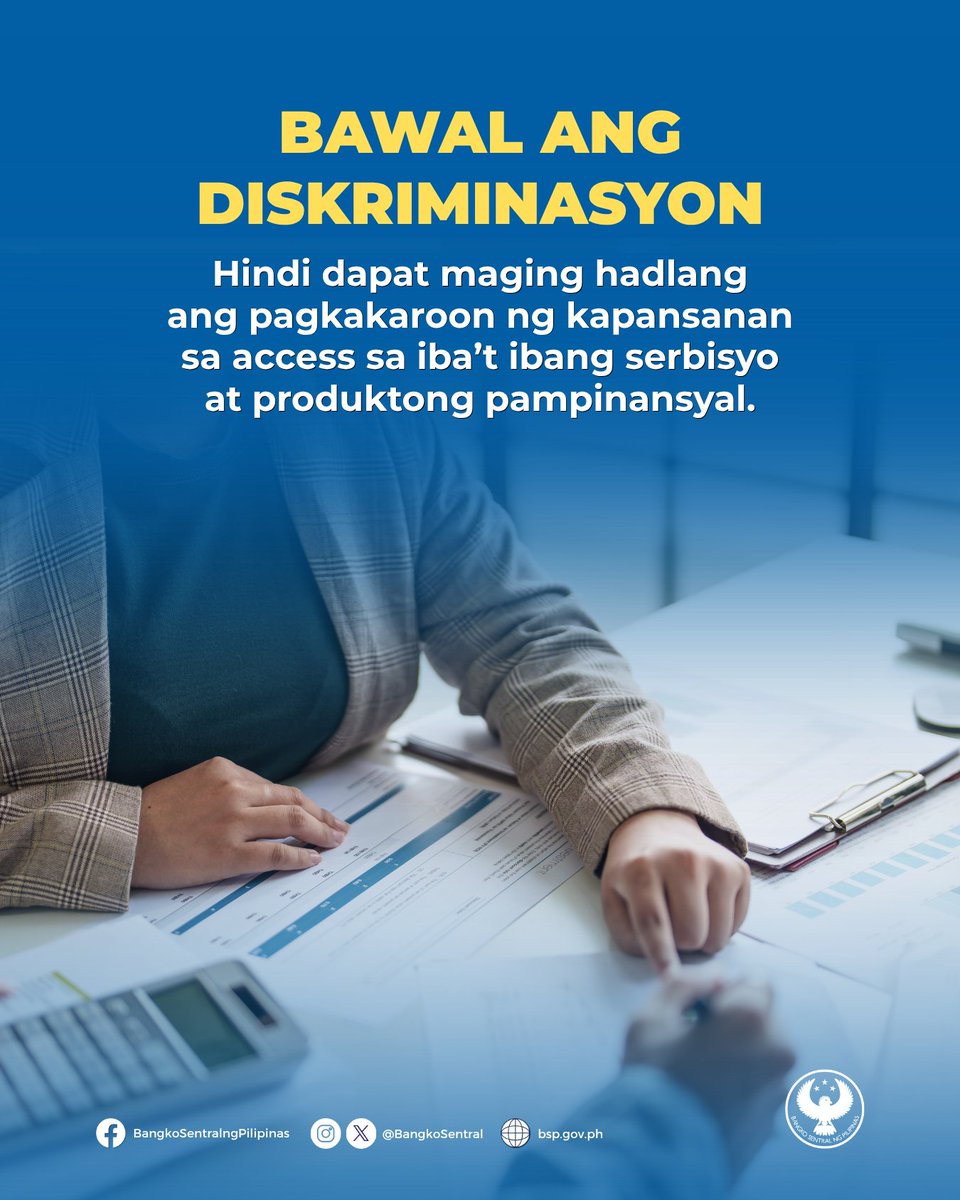 BangkoSentral's tweet photo. 1/2 PATAS NA TRATO PARA SA LAHAT!

Para mas mapaglikuran ang mga kababayan nating may kapansanan, iniutos ng Bangko Sentral ng Pilipinas sa mga institusyong pampinansyal na tiyaking patas at pantay ang pagtrato sa lahat ng pagkakataon sa mga kliyenteng may kapansanan (PWD).

Paraan ito para mas magkaroon ang mga PWD ng access sa iba’t ibang serbisyo at produktong pampinansyal na makatutulong na mapaunlad ang kanilang buhay.

Basahin ang BSP Memorandum No. M-2026-046: https://t.co/uMcIlfBclr

#KabilangAko #FinancialInclusion #FCPA