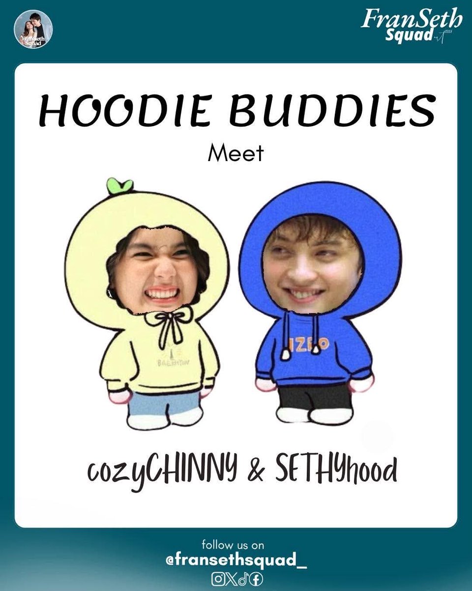 fransethsquad_'s tweet photo. 𝐓𝐇𝐄 𝐂𝐔𝐓𝐄𝐒𝐓 𝐂𝐎𝐙𝐘 𝐃𝐔𝐎! ✨

Meet our favorite hoodie buddies, cozyCHINNY &amp; SETHYhood Sending you some warmth and happy vibes to brighten up your day, cloudies💙

#FranSeth
#CloudiesInFRANSETHWorld https://t.co/TMuPnkeRKO