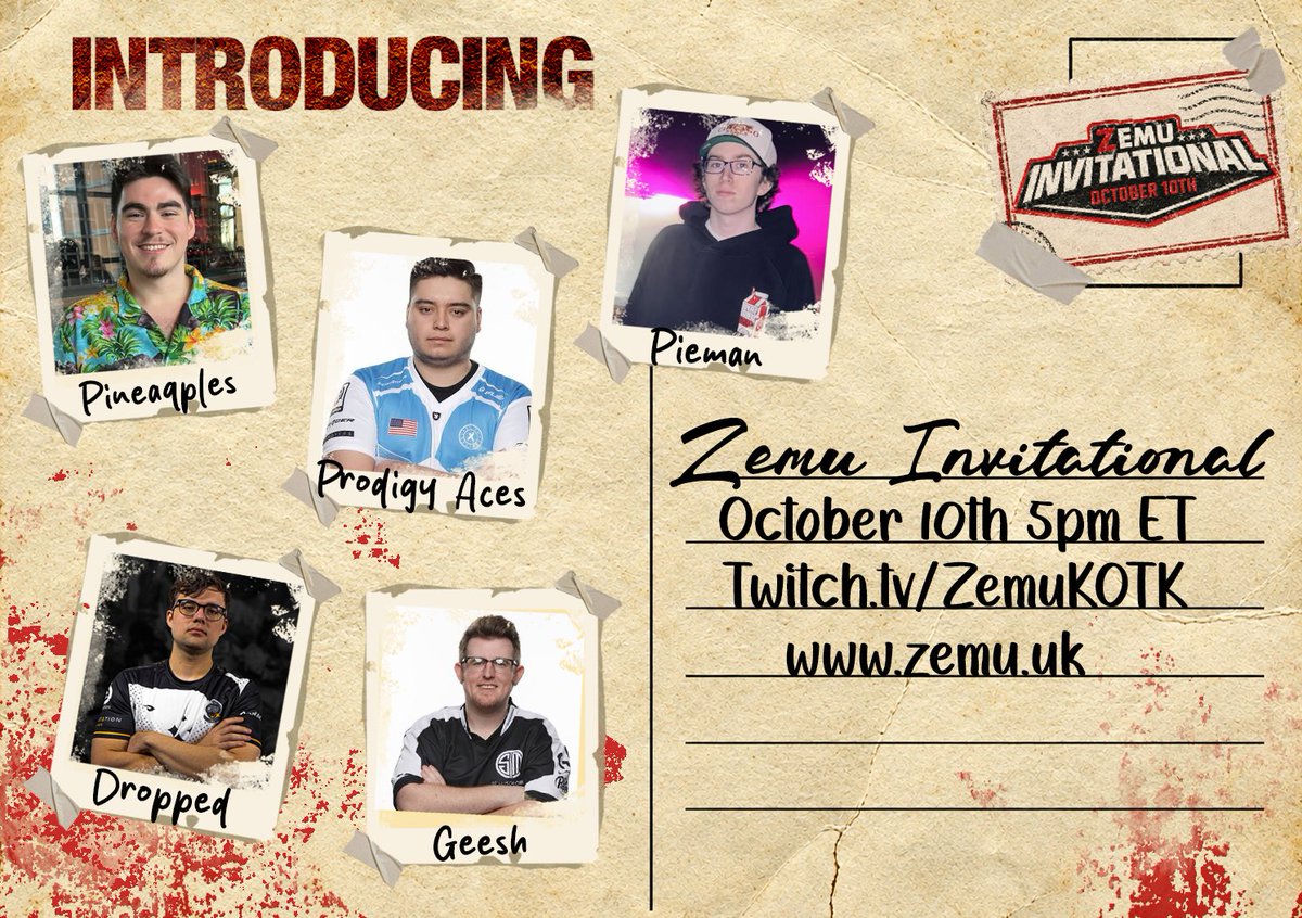 H1Z1ZEmu's tweet photo. What a squad 🥵 Welcome to the Zemu Invitational!

We’re excited to see you all in action! 🔥

@Pineaqples @geesh @ProdigyAcesTTV @Pieman @Dropped

🗓️ October 10th — 5PM ET
📺 https://t.co/UUy3sByisP
🌐 https://t.co/7furjRQTt9 https://t.co/tqsP6pDFRL
