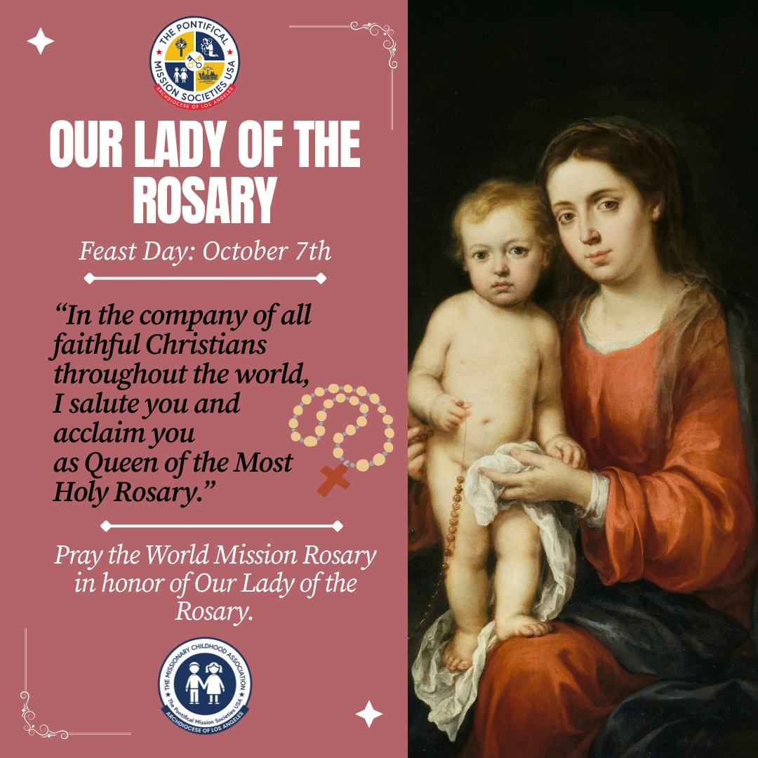 MissionOfficeLA's tweet photo. (1/3) We honor Our Lady of the Rosary. On her Feast Day we ask that you pray the World Mission Rosary. Ask for her intercession for our brothers & sisters around the world #OurLadyoftheRosary #WMR #MCA #TPMS #missions #feastday #catholics #worldmissionrosary https://t.co/BGbVYpx8W1