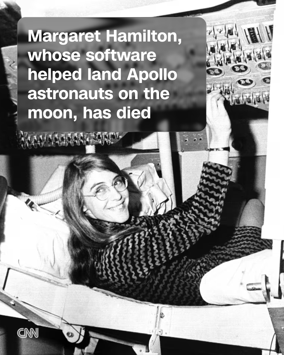 CNN's tweet photo. Margaret Hamilton, the groundbreaking researcher who helped create the field of software engineering and whose code helped land NASA’s Apollo astronauts on the moon, has died. She was 90. https://t.co/zKmMEXLMck https://t.co/Fp981R9W3x