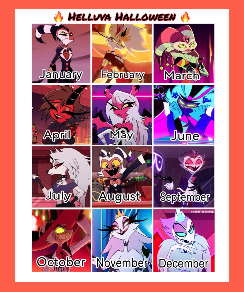 LucifersFavDuck's tweet photo. Whoever you get for your birth month
 is your date this Halloween! Good luck!

#HelluvaBoss‌ 🔥 https://t.co/XnFOOAkNup