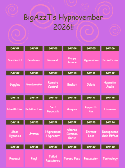BigAzzT's tweet photo. My Hypnovember 2026!! (also taking requests for day 3 and 25!! feel free to DM or reply under this post ur request!!) 
#hypnovember #hypnovember2026 https://t.co/3H4TqX6jvP