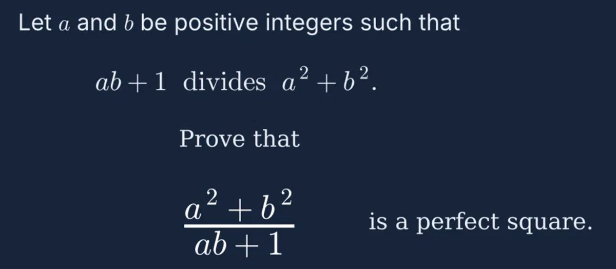 Riazi_Cafe_en's tweet photo. A problem from the International Math Olympiad (1988)

Let a and b be positive integers such that ab + 1 divides a² + b².

Prove that (a² + b²)/(ab + 1) is a perfect square.

Only 11 students solved it completely. Terence Tao, then 13, scored 1/7. https://t.co/VTGkJ6SqFa
